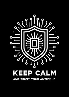 Keep Calm and Trust Your