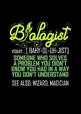 Biologist Funny Biology