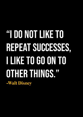 Walt Disney Quotes