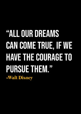 Walt Disney Quotes