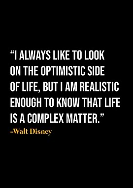 Walt Disney Quotes