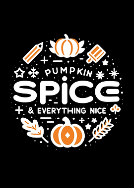 Pumpkin Spice and