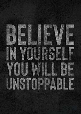 Believe In Yourself