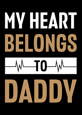 My heart Daddy
