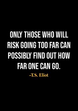 TS Eliot Quotes