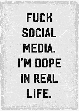 fuck social mediac