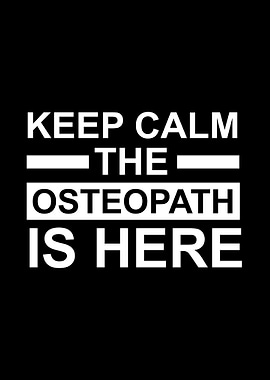 The osteopath is here