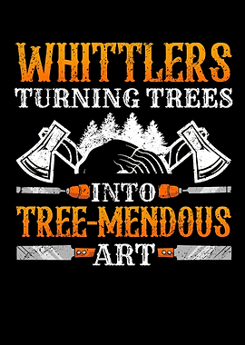 Whittlers Turning Trees