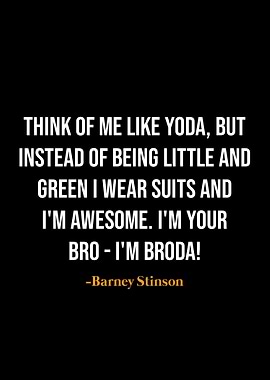 Barney Stinson quotes