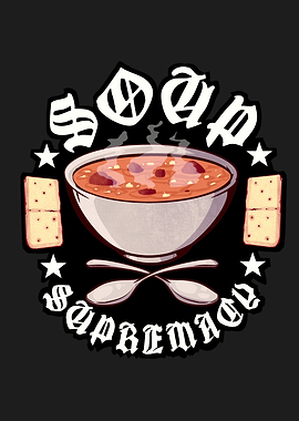 Soup Supremacy