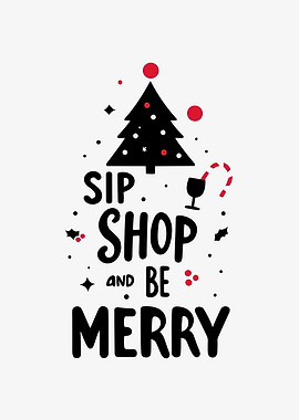 Sip Shop and Be Merry