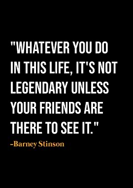 Barney Stinson quotes