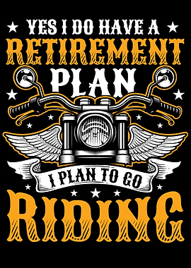Retired Riding Motorcycle