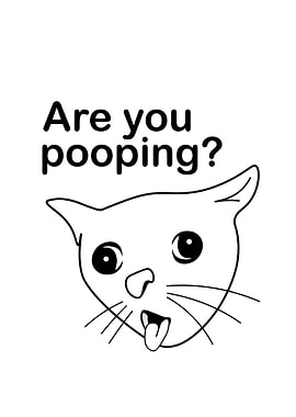 Are you pooping