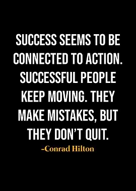 Conrad Hilton Quotes