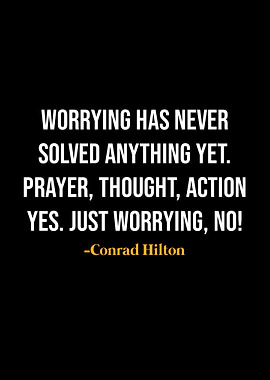 Conrad Hilton Quotes