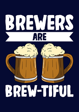 Drinking beer Brewing beer