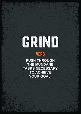 grind