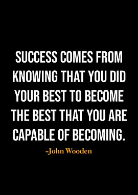 John Wooden quotes