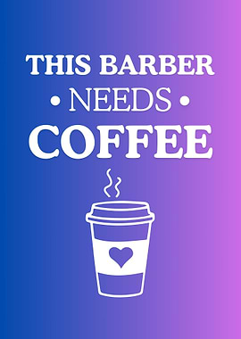 This Barber Needs a Coffee