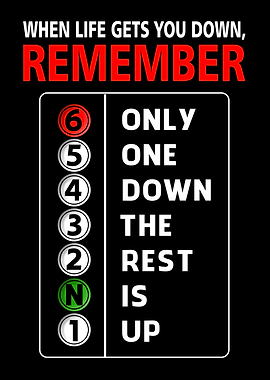 When Life Gets You Down