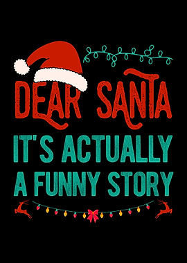 Dear Santa Funny Christmas