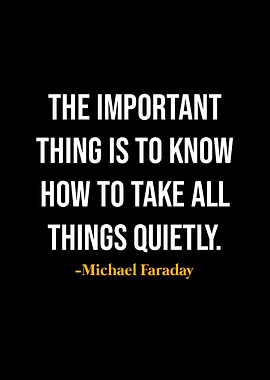 Michael Faraday Quotes