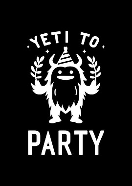 Yeti To Party