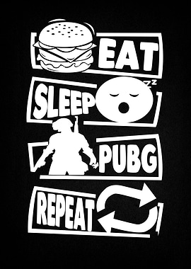Eat Sleep Pubg