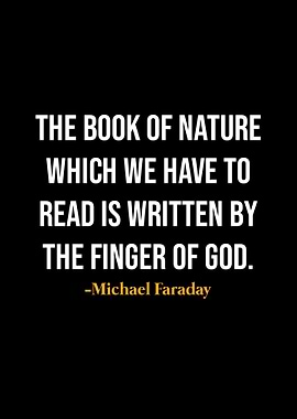 Michael Faraday Quotes