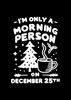 Im Only a Morning Person
