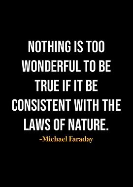 Michael Faraday Quotes