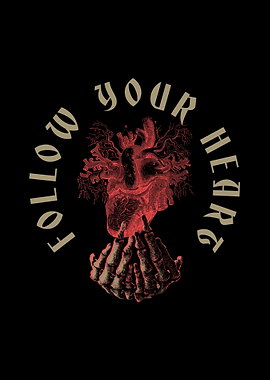 Follow your heart