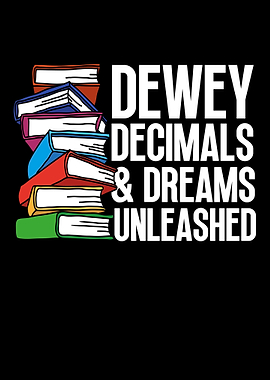 Dewey Decimals Dreams