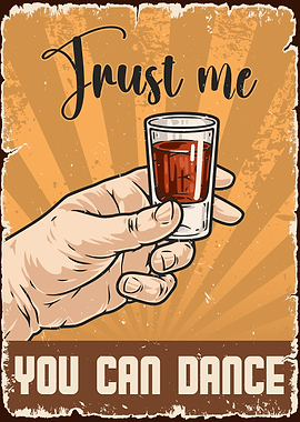 Trust Me You Can Dance