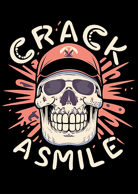 Skulls Crack A Smile