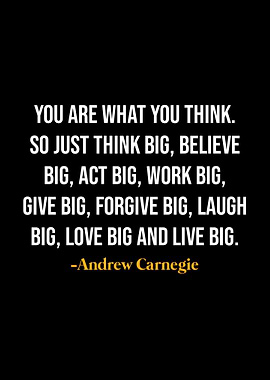 Andrew Carnegie Quotes