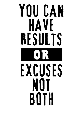 you can have results