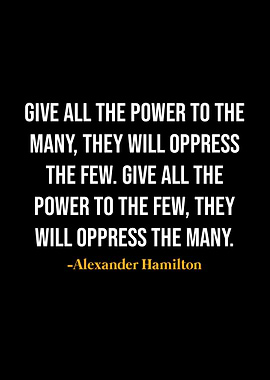 Alexander Hamilton Quotes