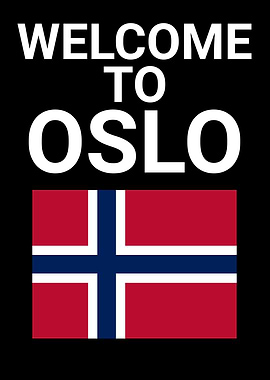 WELCOME TO OSLO