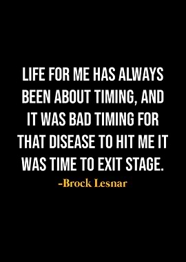 Brock Lesnar Quotes