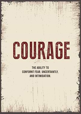 courage