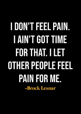 Brock Lesnar Quotes