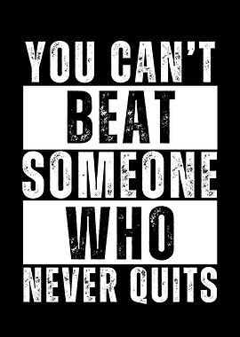 Never Quit
