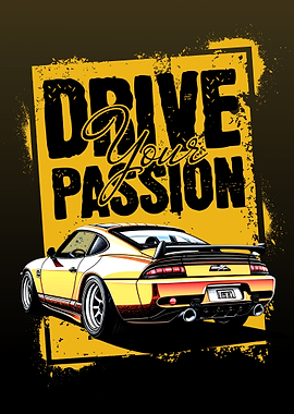 DRIVE YOUR PASSION