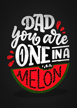 One In A Melon