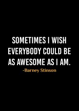 Barney Stinson Quotes