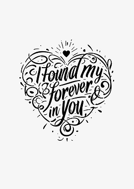 I Found my Forever in You