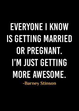 Barney Stinson Quotes