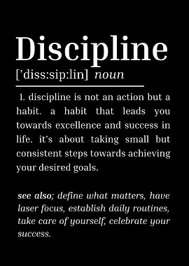 Discipline